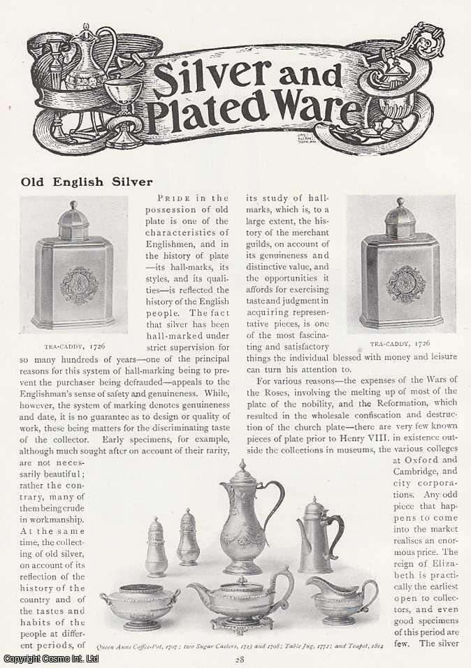 ---. - Old English Silver. An original article from The Connoisseur, 1916.