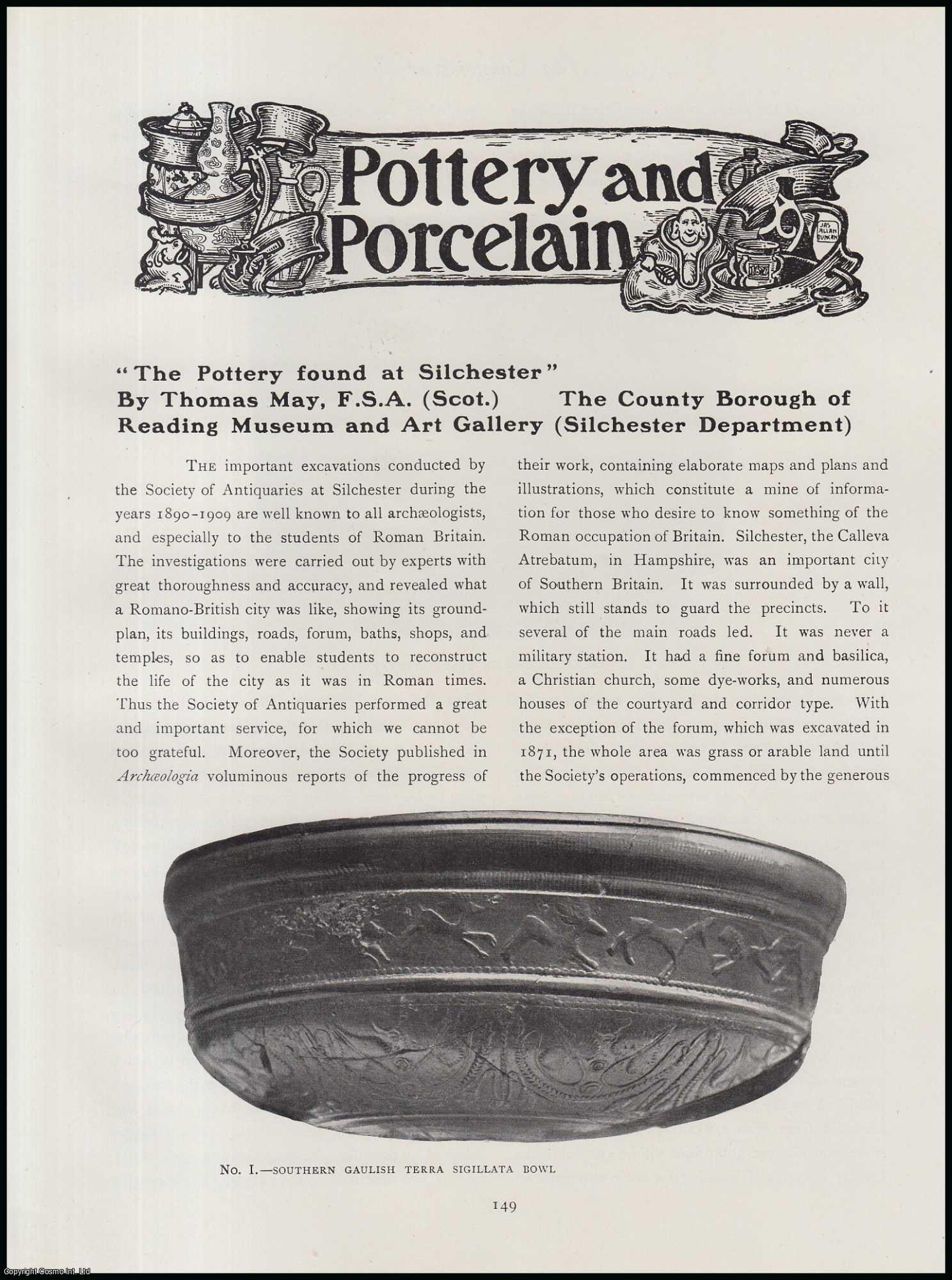 Thomas May - The Pottery Found at Silchester, during an Excavation during the Year 1890-1909. An original article from The Connoisseur, 1916.
