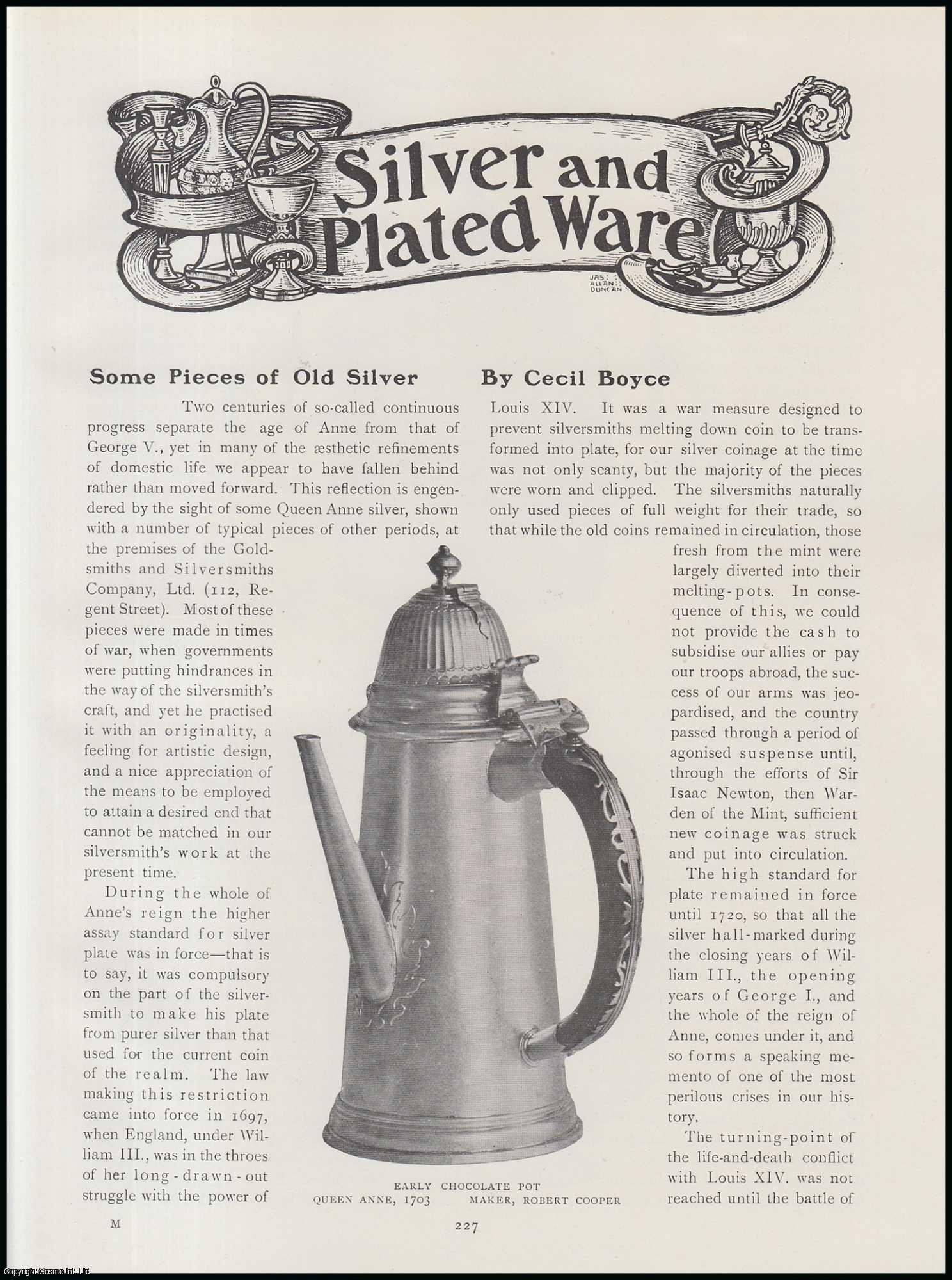 Cecil Boyce - Queen Anne's Chocolate Pot & Toy Fireplace ; George I Two-Handled Cup ; George II Irish Bowl, Set of Caddies & Sugar Canister : Some Pieces of Old Silver. An original article from The Connoisseur, 1916.