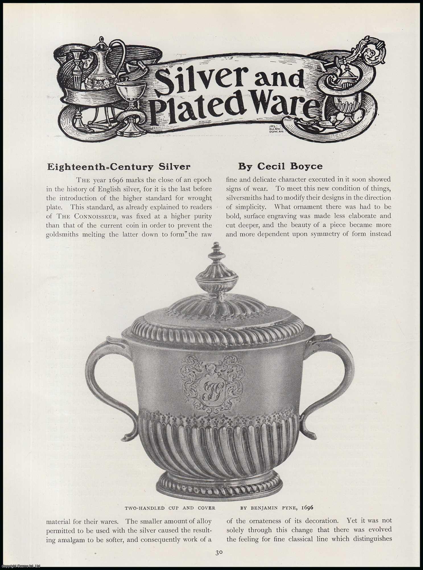 Cecil Boyce - Eighteenth-Century Silver. An original article from The Connoisseur, 1917.