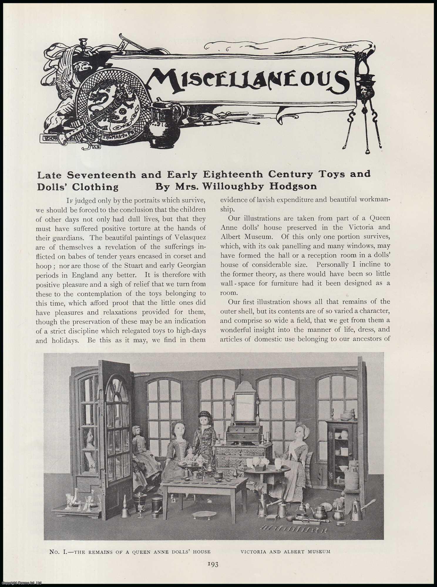 Mrs. Willoughby Hodgson - Late Seventeenth & Early Eighteenth Century Toys & Dolls Clothing. An original article from The Connoisseur, 1917.