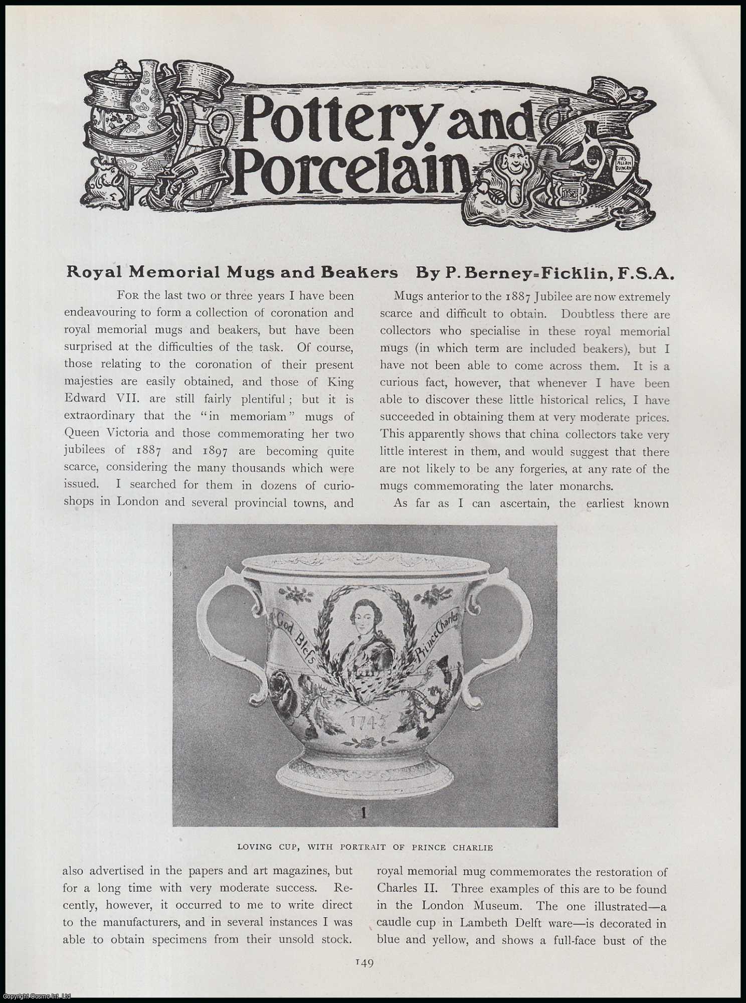 P. Berney Ficklin - Prince Charlie ; Charles II ; George III ; Queen Caroline ; George IV : Royal Memorial Mugs & Beakers. An original article from The Connoisseur, 1917.
