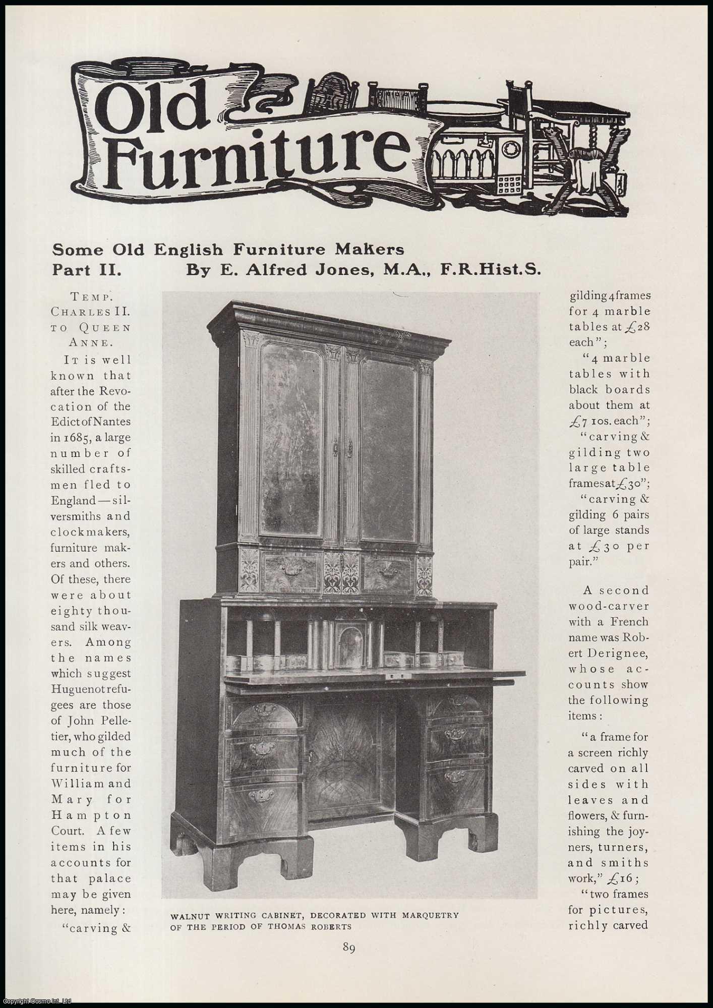 E. Alfred Jones - William Farnbrough & Garrett Johnson (part 2) : Some Old English Furniture Makers. An original article from The Connoisseur, 1920.