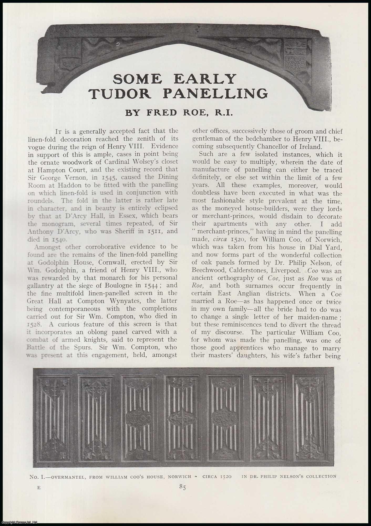 Fred Roe - Some Early Tudor Panelling. An original article from The Connoisseur, 1922.