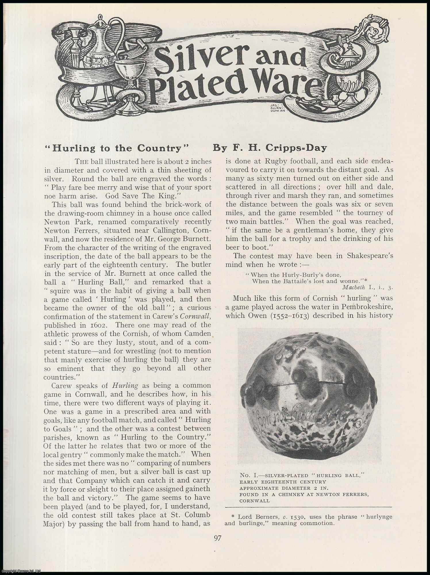 F. H. Cripps-Day - Hurling to The Country : Silver-Plated Hurling Ball which is used in a common Ball game in Cornwall. An original article from The Connoisseur, 1927.