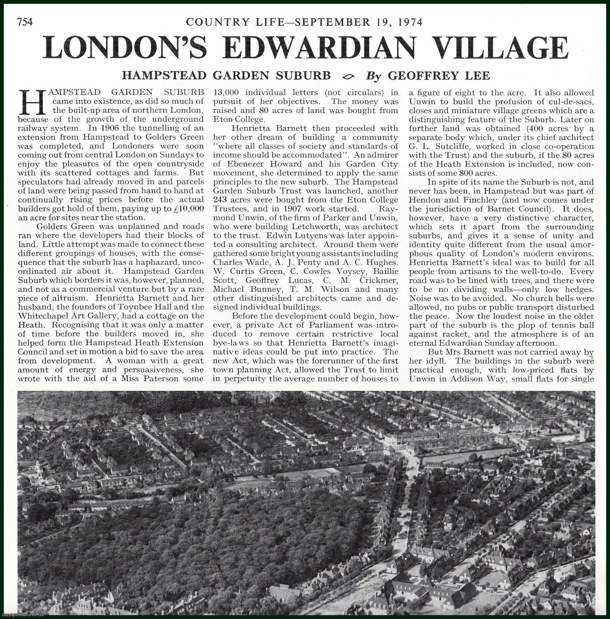 Country Life Magazine - Hampstead Garden Suburb : London's Edwardian Village. Several pictures and accompanying text, removed from an original issue of Country Life Magazine, 1974.
