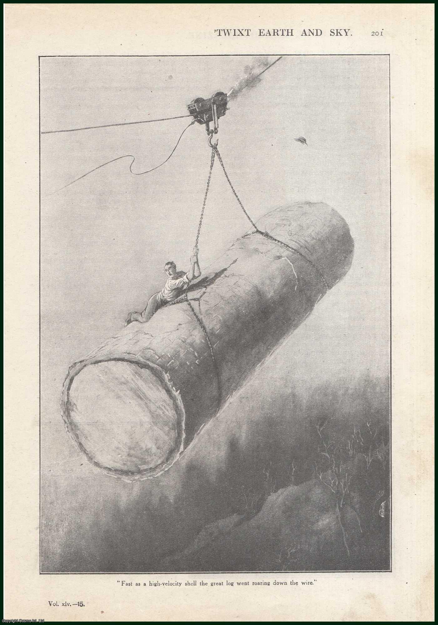 David Blake & D.W.O. Fagan, of Mangapai, Whangarei, New Zealand, illustrated by W.H. Holloway. - Twixt Earth & Sky : the story of a German's vengeance, & the terrible ordeal that resulted for a timber-getter in the New Zealand Kauri forests. This is an uncommon original article from the Wide World Magazine, 1920.
