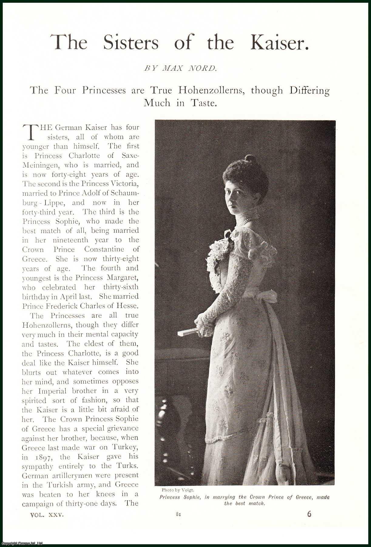 Max Nord - The Sisters of The Kaiser : the four princesses are true Hohenzollerns, though differing much in taste. An uncommon original article from the Lady's Realm, 1909.
