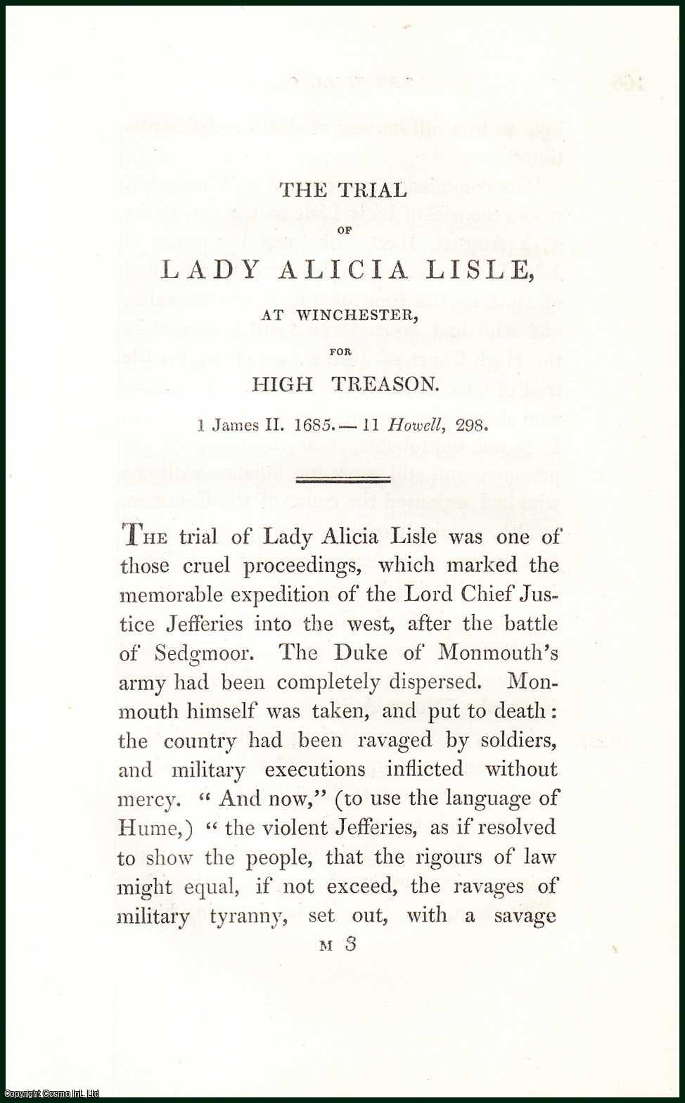 [Trial] - The Trial of Lady Alicia Lisle, at Winchester, for High Treason, 1685. An uncommon original article from the Collected State Trials, 1826.