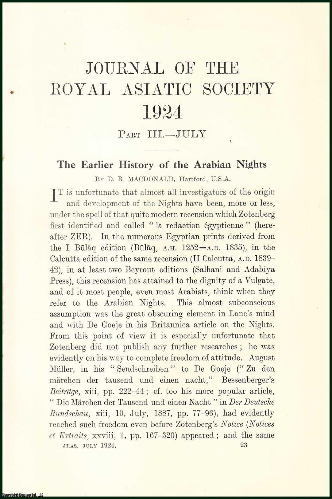 D.B. Macdonald, Hartford, U.S.A. - The Earlier History of The Arabian Nights. An uncommon original article from the Royal Asiatic Society , 1924.