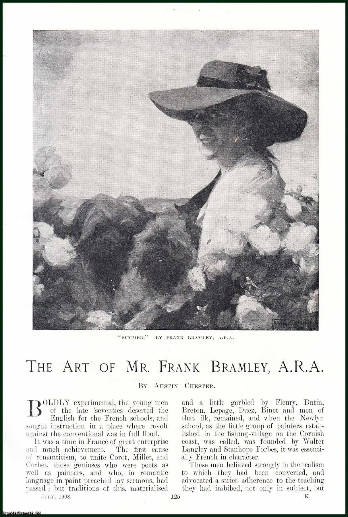 Austin Chester - The Art of Mr. Frank Bramley. An original article from the Windsor Magazine, 1908.