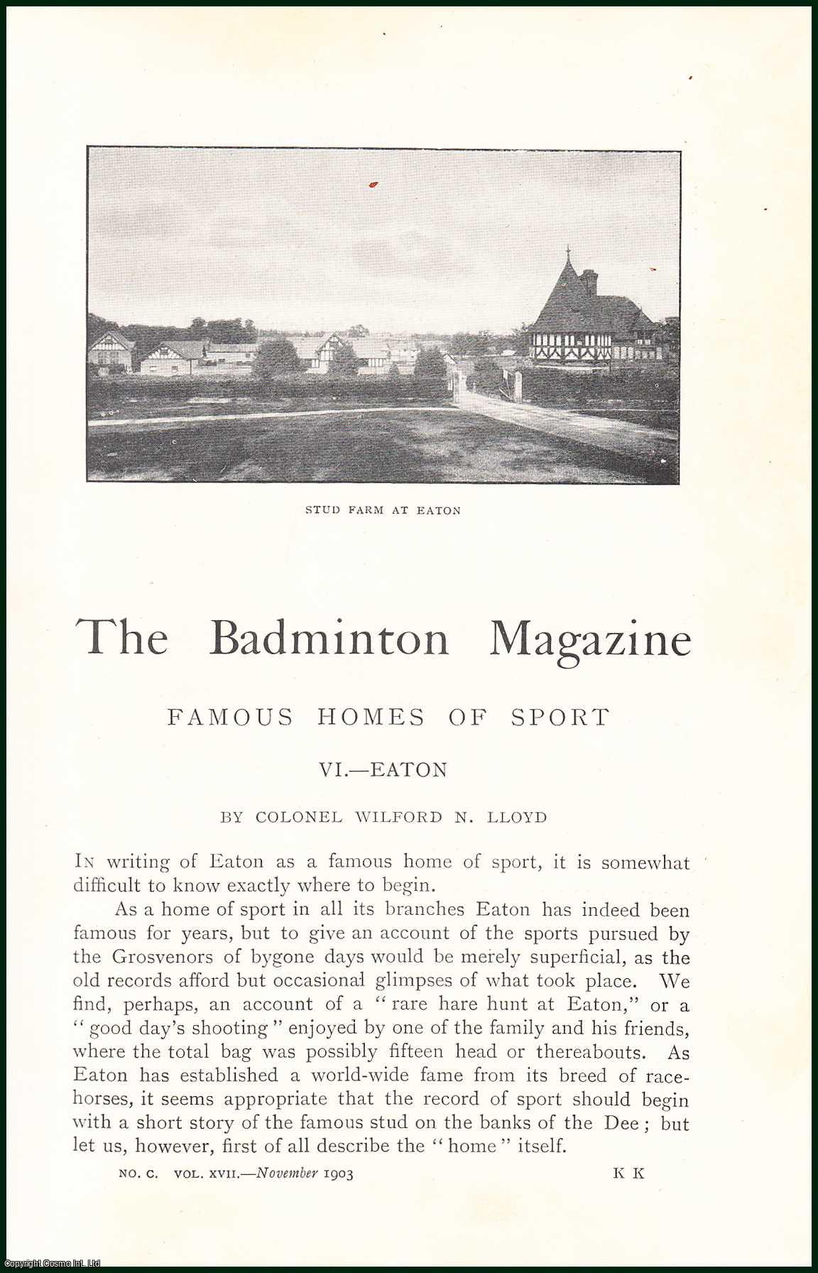 Colonel Wilford N. Lloyd - Hare Hunt at Eaton, or a Good Day Shooting : Famous Homes of Sport. An uncommon original article from the Badminton Magazine, 1903.