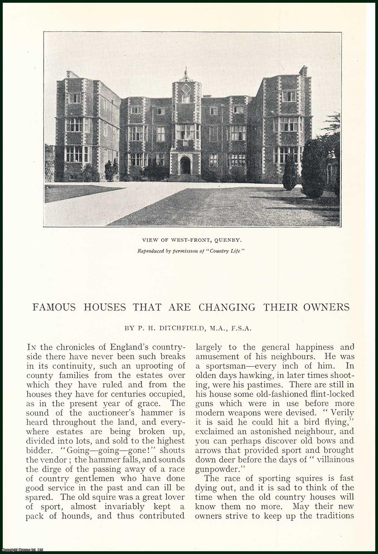 P.H. Ditchfield - Quenby ; Staunton Harold & Eggesford : Famous Houses That Are Changing Their Owners. An uncommon original article from the Badminton Magazine, 1913.