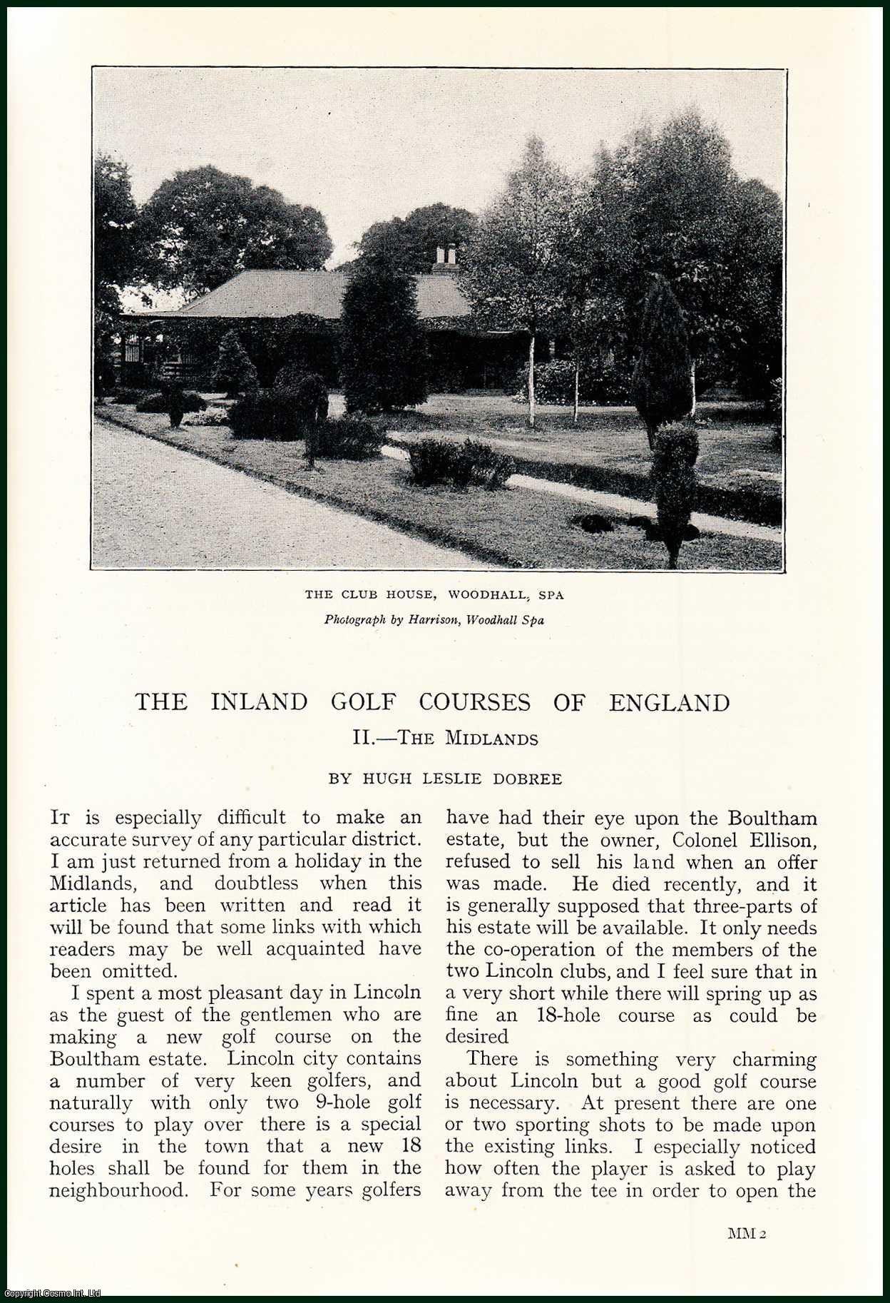 Hugh Leslie Dobree - The Inland Golf Courses, Woodhall Spa, The Midlands, England. An uncommon original article from the Badminton Magazine, 1913.