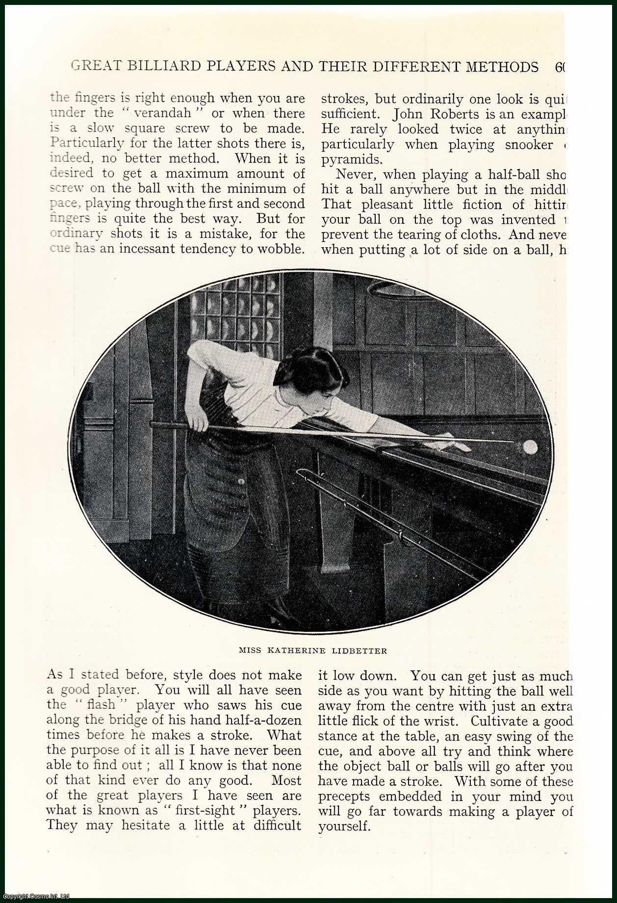 Sidney T. Felstead - H.W. Stevenson ; Melbourne Inman ; Thomas Reece ; Edward Diggle ; Thomas Newman & Others : Great Billiard Players & Their Different Methods. With Some Advice to Amateurs on Style. An uncommon original article from the Badminton Magazine, 1913.