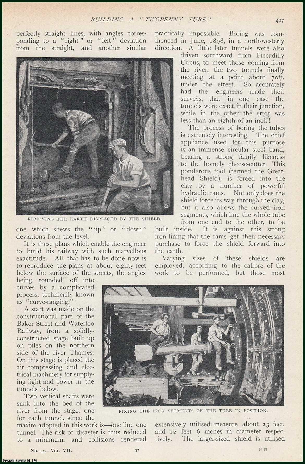 J. Dennis Courtney - London underground railway. Building a Twopenny Tube. How the nether regions of the metropolis are honeycombed to provide rapid transit. An uncommon original article from the Harmsworth London Magazine, 1902.