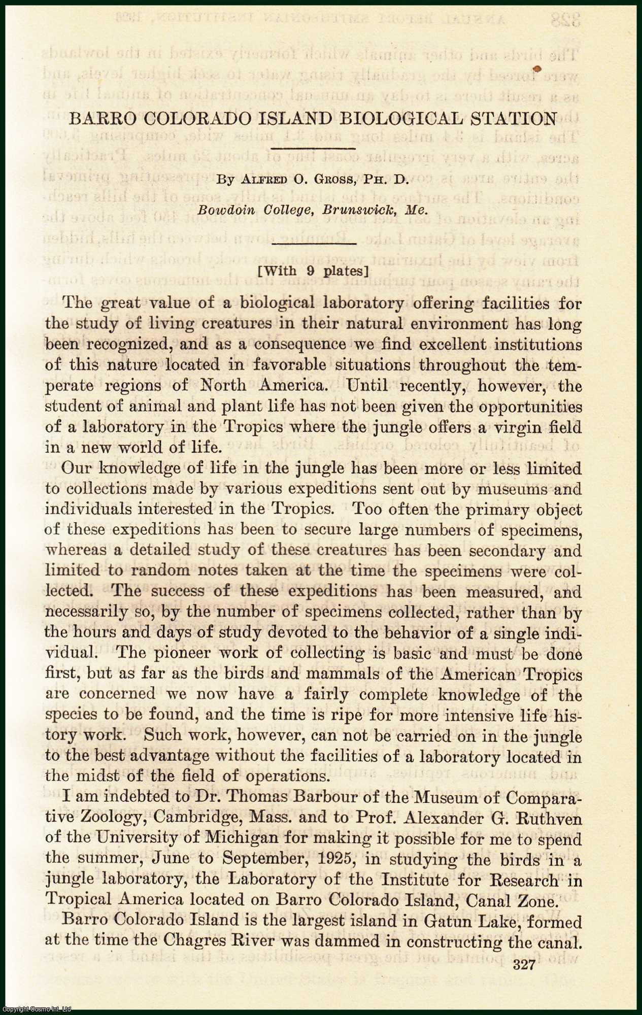 Alfred O. Gross - Barro Colorado Island Biological Station. An original article from the Report of the Smithsonian Institution, 1926.