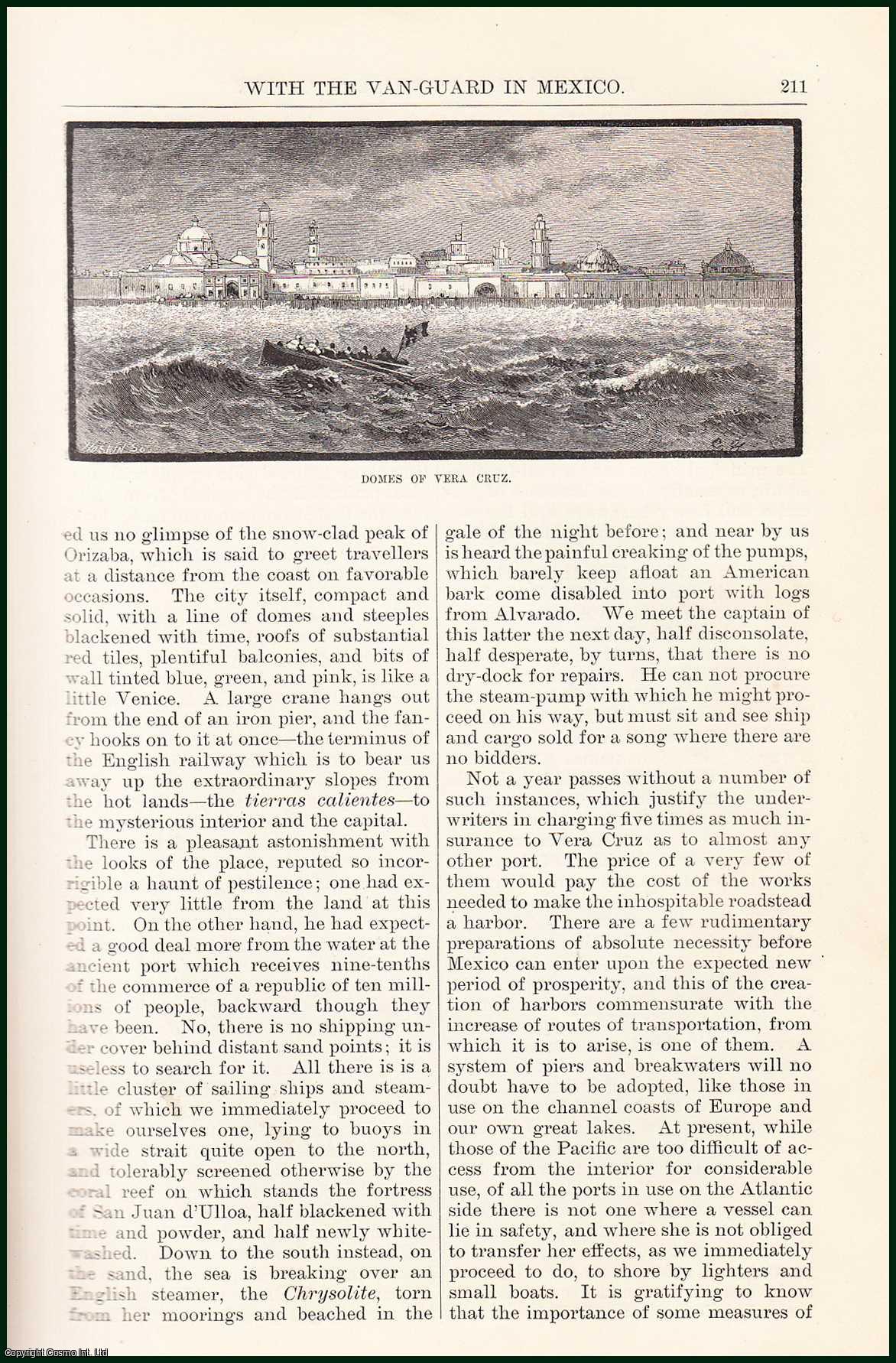 W.H. Bishop - With The Van-Guard in Mexico : Sailing to The Vera Cruz. An uncommon original article from the Harper's Monthly Magazine, 1882.