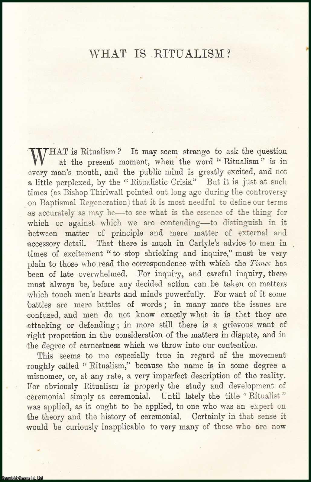 Alfred Barry - What is Ritualism. An uncommon original article from the Contemporary Review, 1898.
