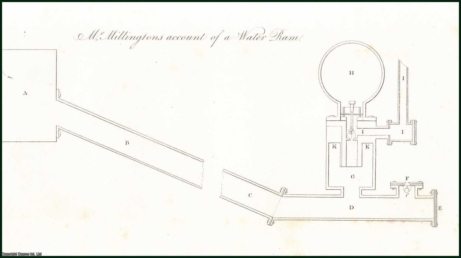 John Millington, Esq. - Account of an Hydraulic Machine for raising Water, called the Water Ram. An uncommon original article from the Journal of Science and the Arts, 1816.