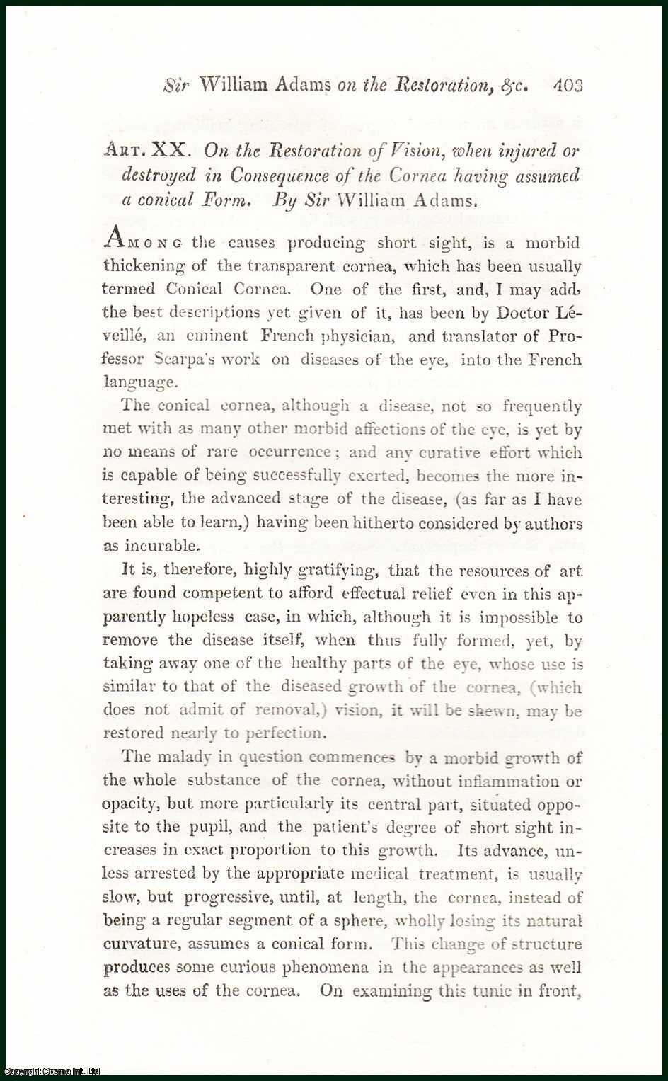 Sir William Adams - On The Restoration of Vision, when injured or destroyed in Consequence of the Cornea having assumed a conical Form. An uncommon original article from the Journal of Science and the Arts, 1817.