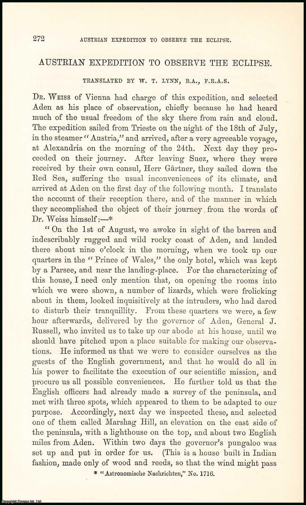 W.T. Lynn of the Royal Observatory, Greenwich. - Austrian Expedition to Observe the Eclipse. An original uncommon article from the Intellectual Observer, 1869.