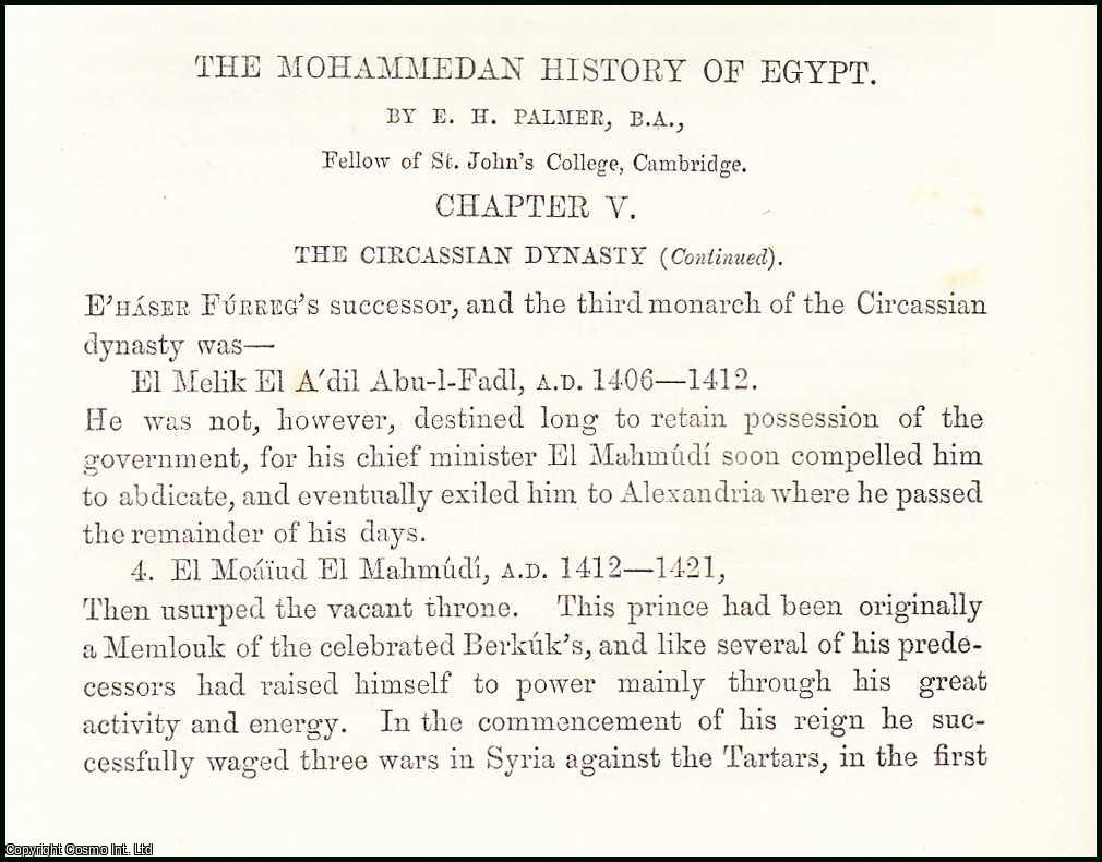E.H. Palmer, B.A., Fellow of St. John's College, Cambridge. - The Circassian Dynasty : The Mohammedan History of Egypt. An original uncommon article from the Intellectual Observer, 1870.