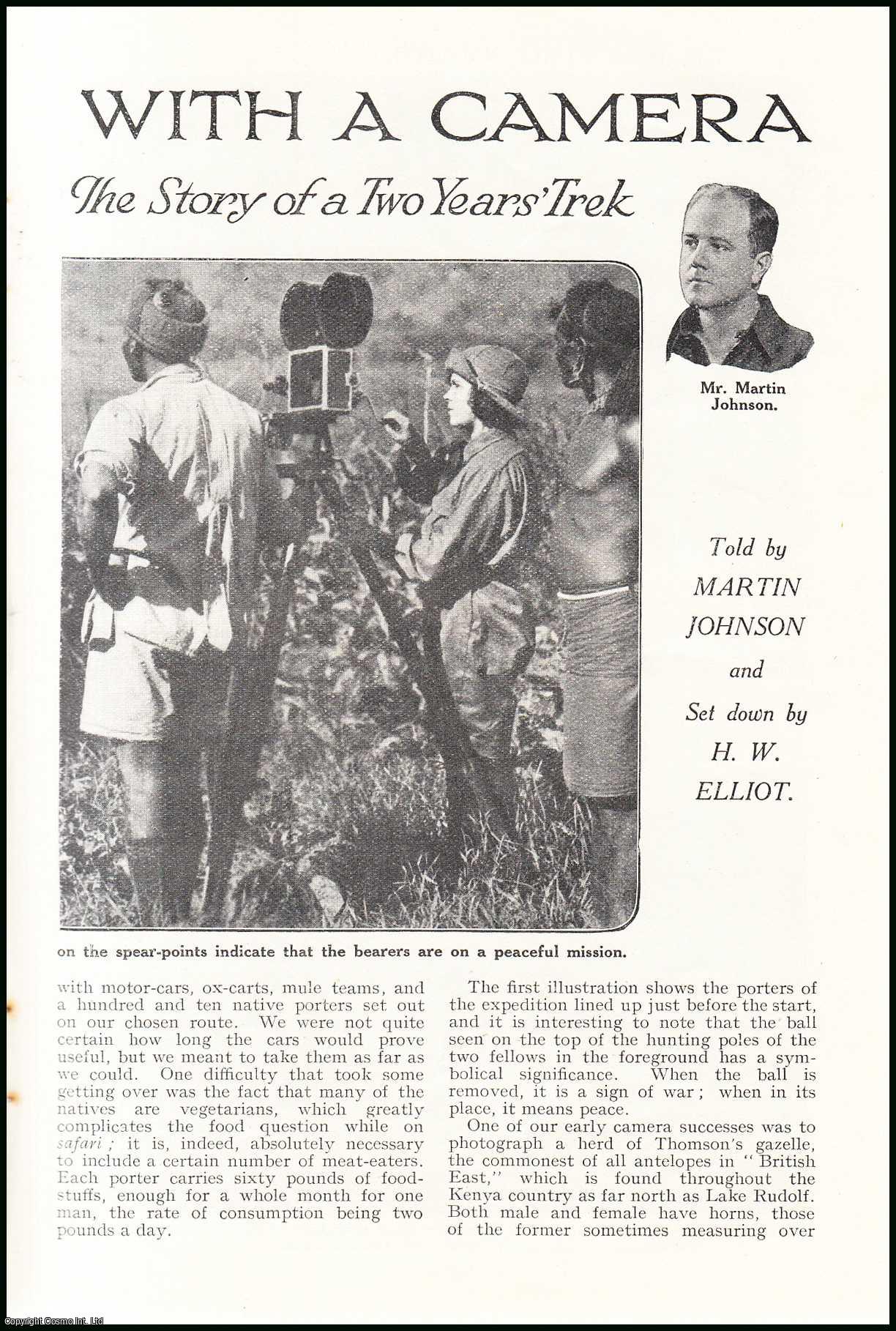 Martin Johnson & H.W. Elliot - In the Wilds with a Camera, British East Africa : the story of a two years trek filming wild animals in their native haunts. An uncommon original article from the Wide World Magazine, 1925.