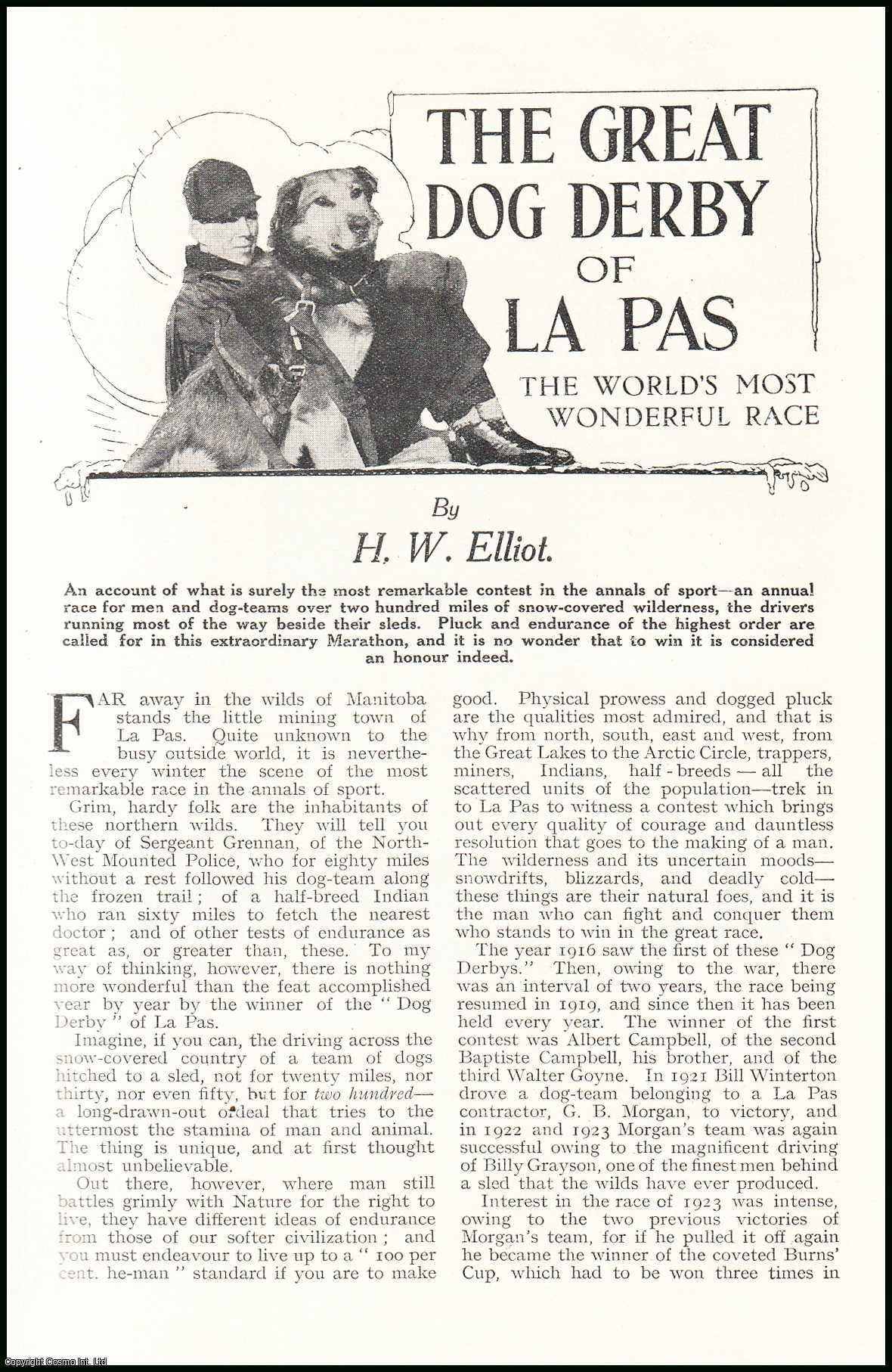 H.W. Elliot - The Great Dog Derby of La Pas : dog sled race. An uncommon original article from the Wide World Magazine, 1924.