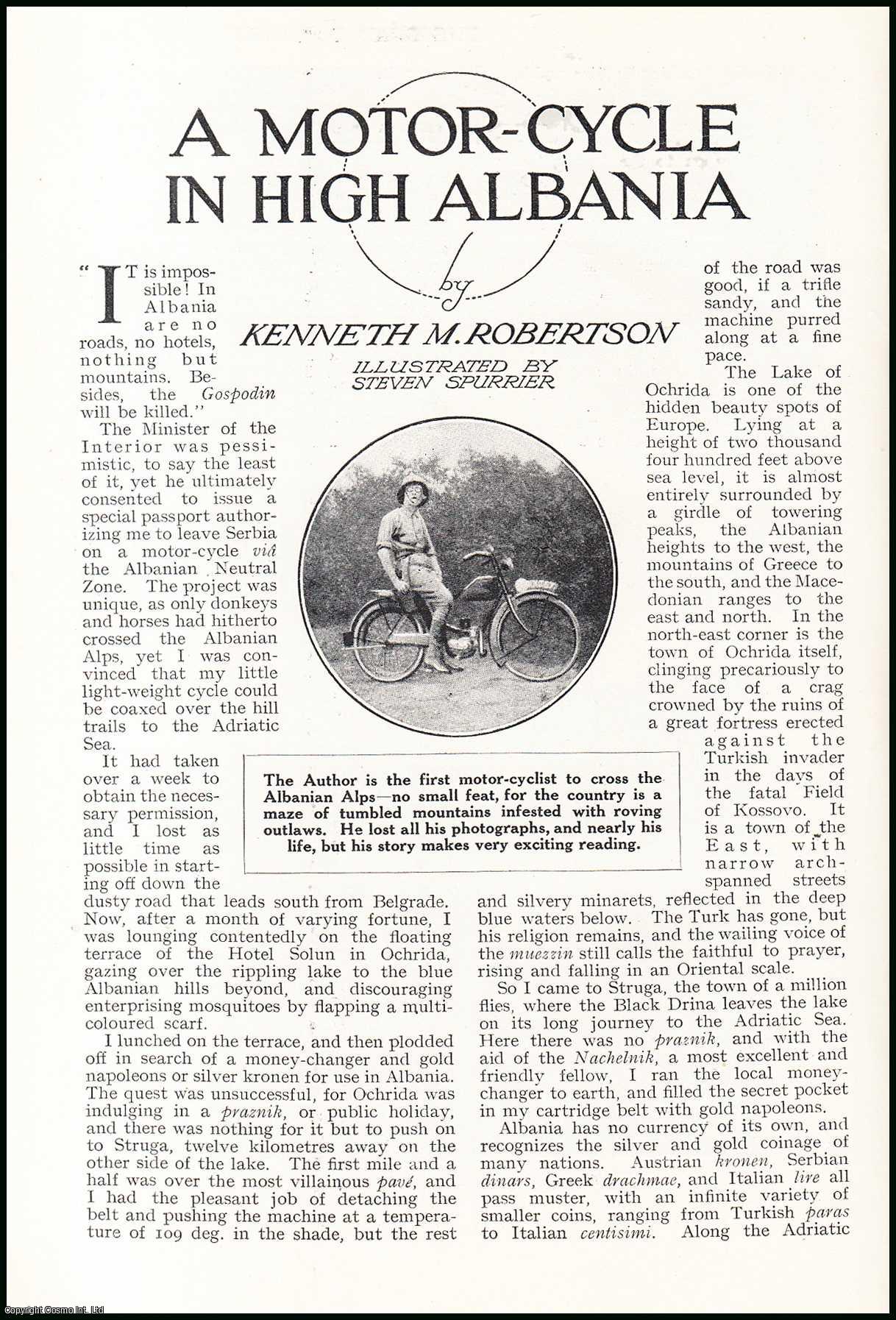 Kenneth M. Robertson. Illustrated by Steven Spurrier. - A Motor-Cycle in High Albania : Kenneth, the first motor-cyclist to cross the Albanian Alps. An uncommon original article from the Wide World Magazine, 1924.