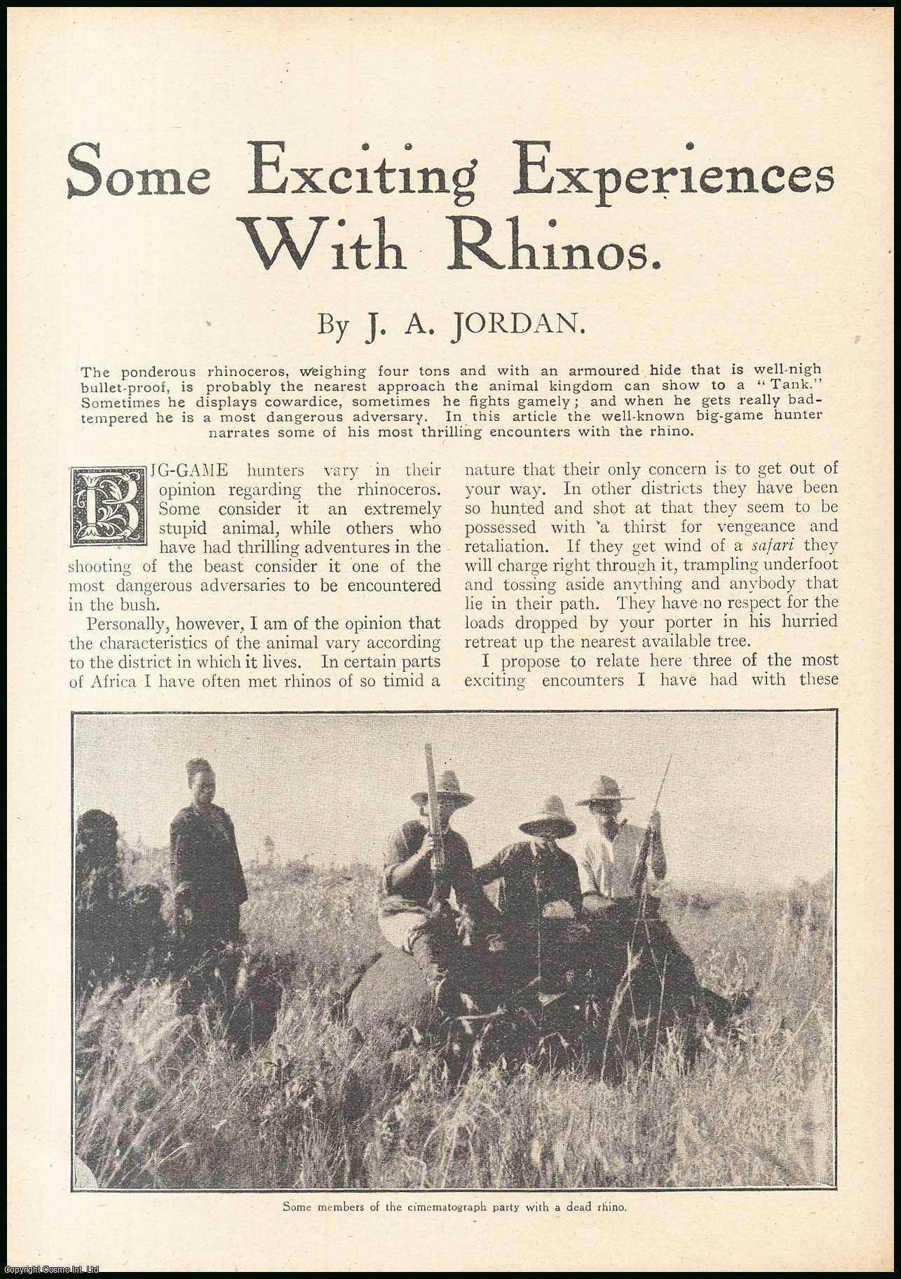 J.A. Jordan - Rhino Hunting in Africa : some exciting experiences with Rhinos. An uncommon original article from the Wide World Magazine, 1917.