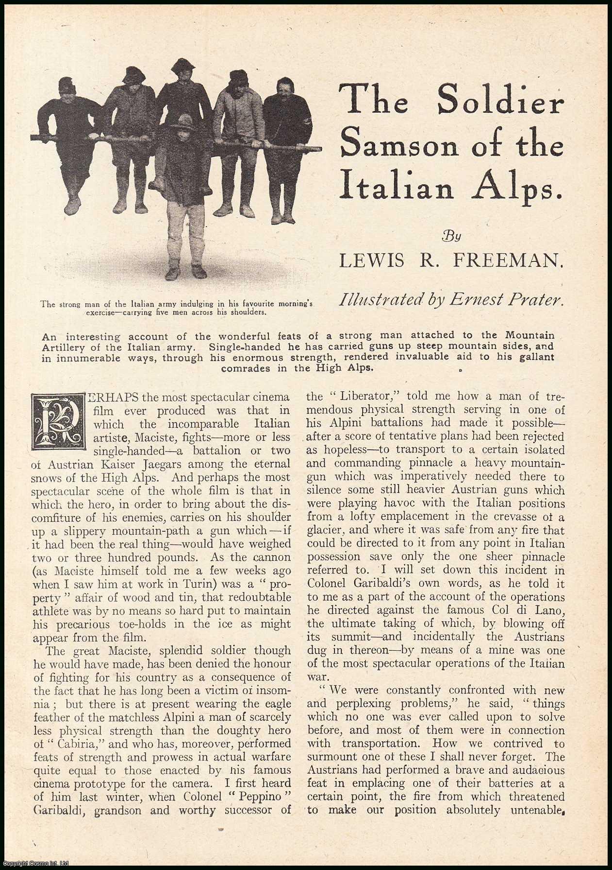 Lewis R. Freeman. Illustrated by E. Prater. - The Soldier Samson of the Italian Alps. An uncommon original article from the Wide World Magazine, 1917.