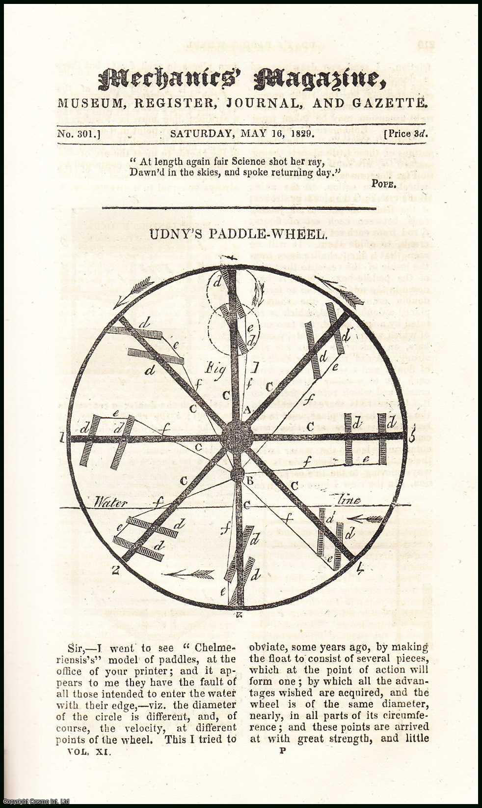 MECHANICS MAGAZINE - Udny's Paddle-Wheel; Production of the Gases, & Miniature Balloons; the Radius of Curvature of the Cycloid, etc. Mechanics Magazine, Museum, Register, Journal and Gazette. Issue No. 301. A complete rare weekly issue of the Mechanics' Magazine, 1829.