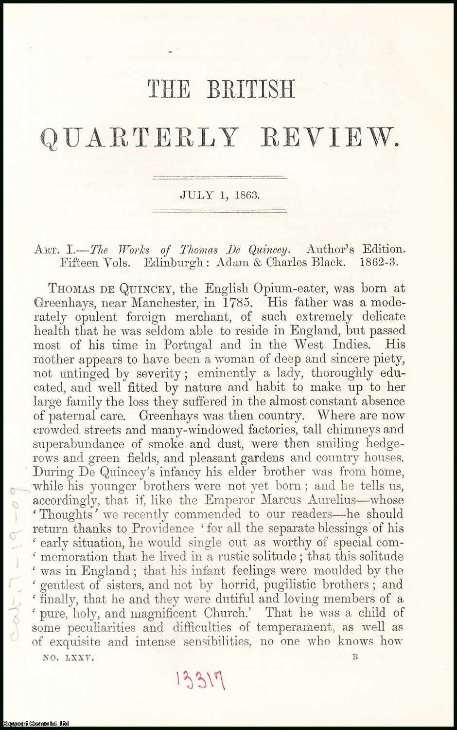 Author Unknown - The Works of Thomas De Quincey and his Writings. A rare original article from the British Quarterly Review, 1863.