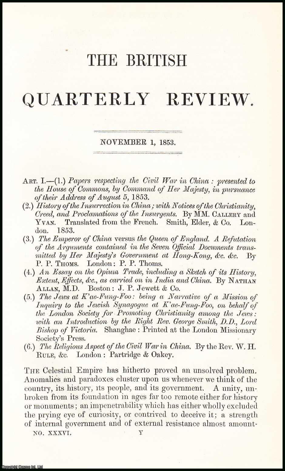 Author Unknown - The Revolution in China. A rare original article from the British Quarterly Review, 1853.