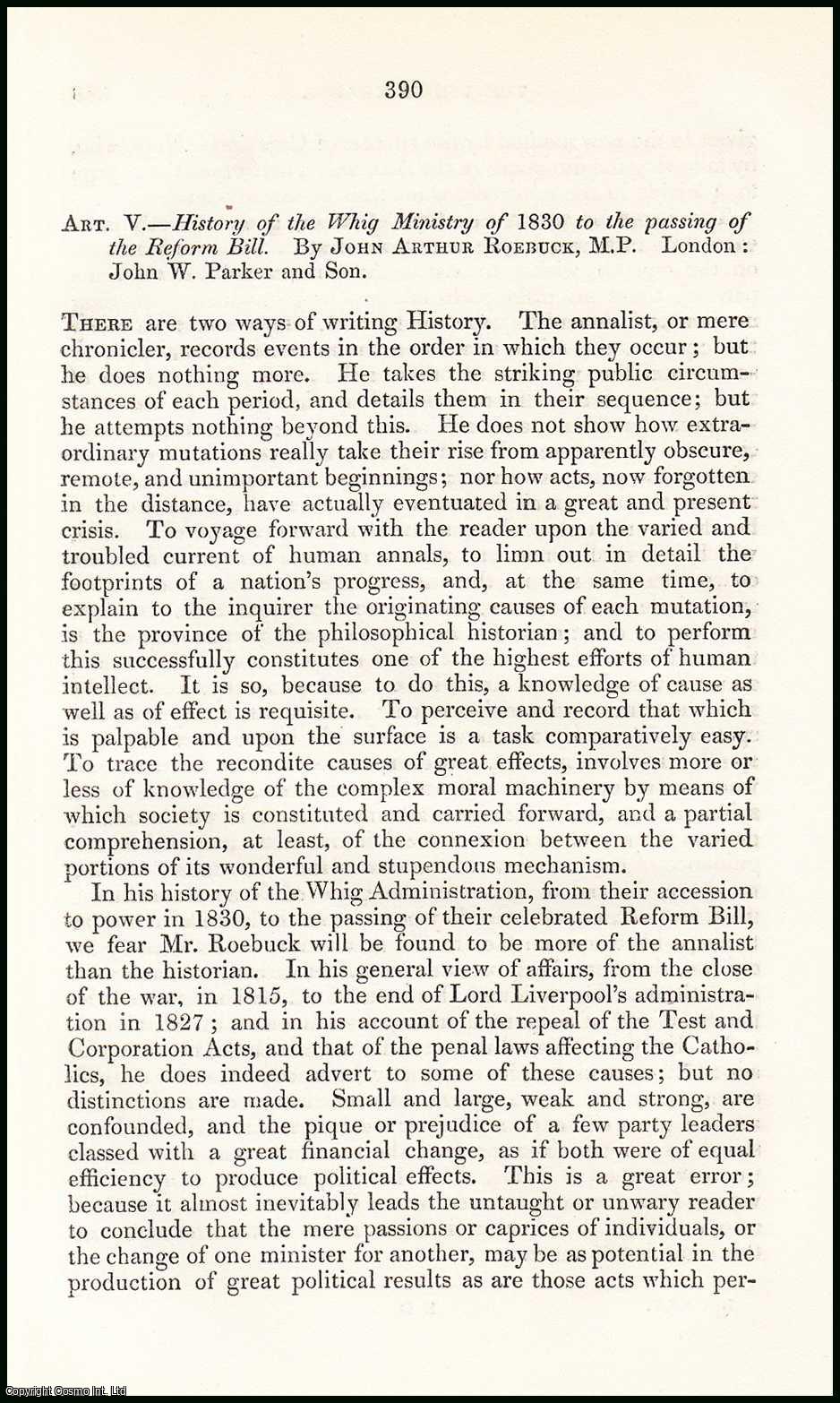 Author Unknown - The History of the Whig Ministry of 1830 to the Passing of the Reform Bill. By John Arthur Roebuck, M.P. A rare original article from the British Quarterly Review, 1852.