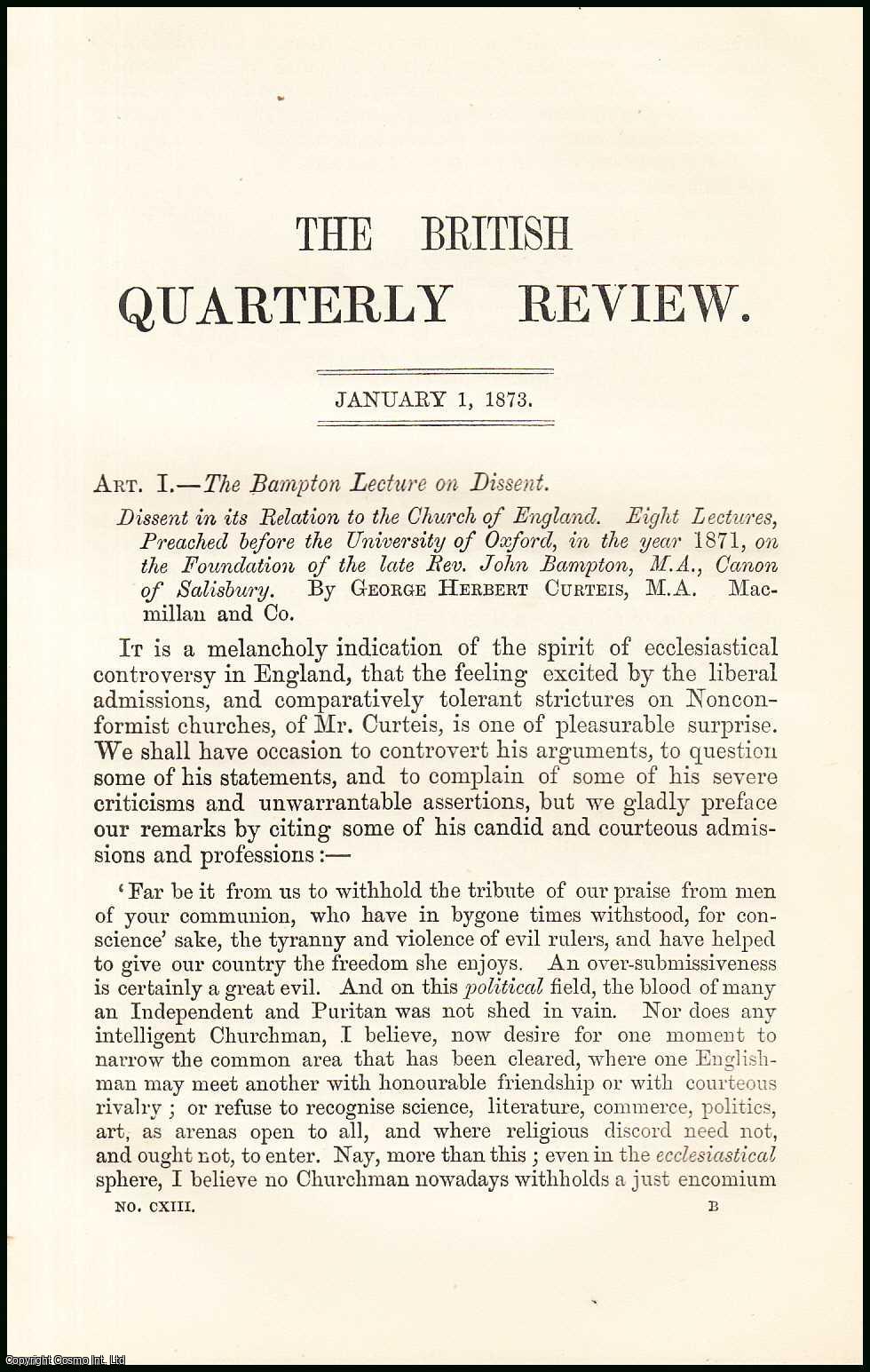 Author Unknown - The Bampton Lecture on Dissent : a review and summary of the 1871 lecture on its relation to the Church of England. A rare original article from the British Quarterly Review, 1873.