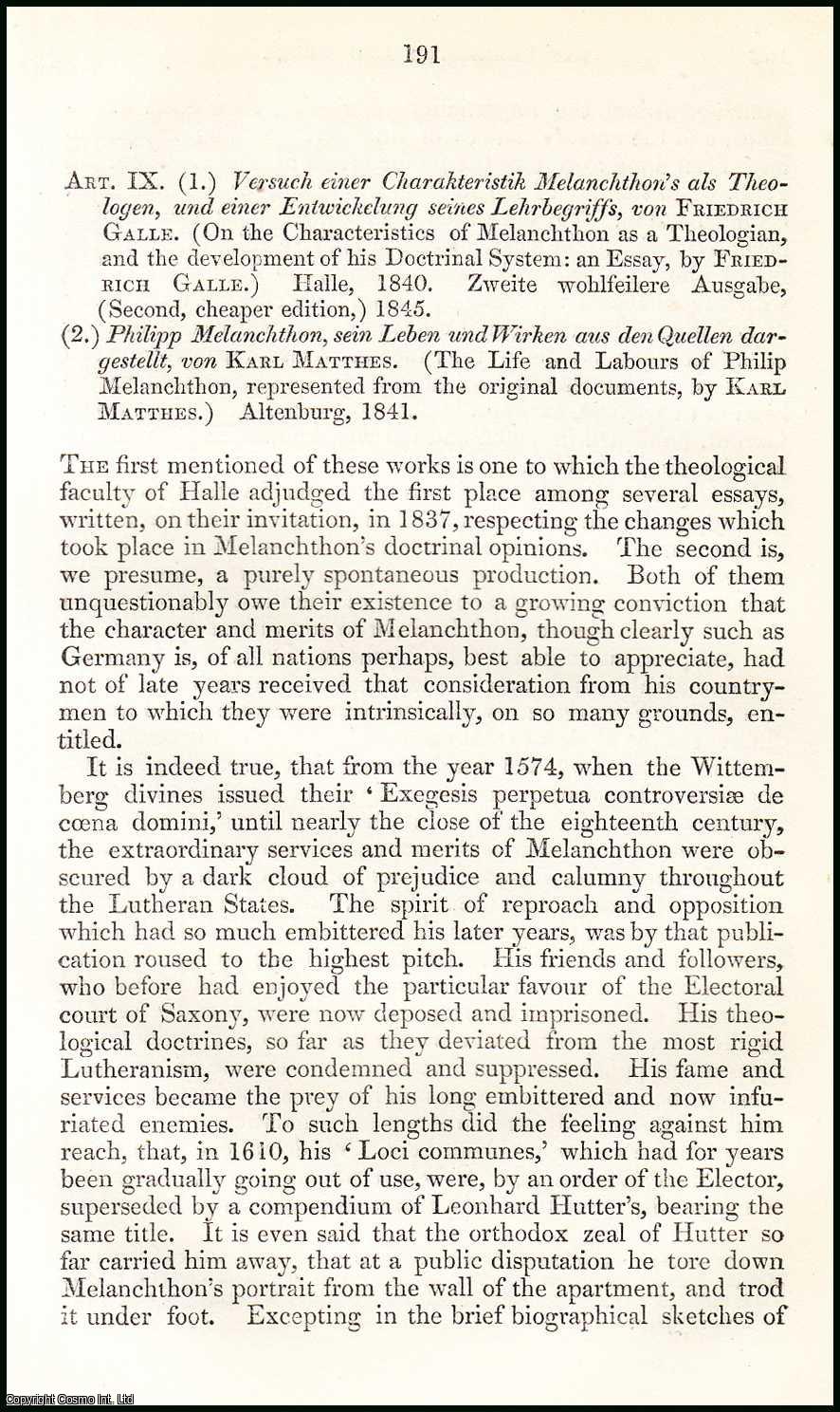 Author Unknown - The Character and Works of Melanchthon. A rare original article from the British Quarterly Review, 1846.