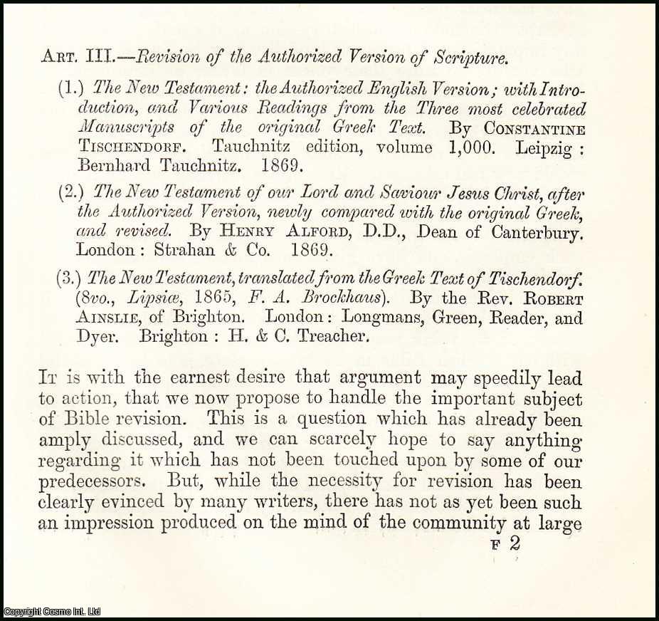 Author Unknown - Revision of the Authorized Version of Scripture [mainly on the New Testament]. A rare original article from the British Quarterly Review, 1870.