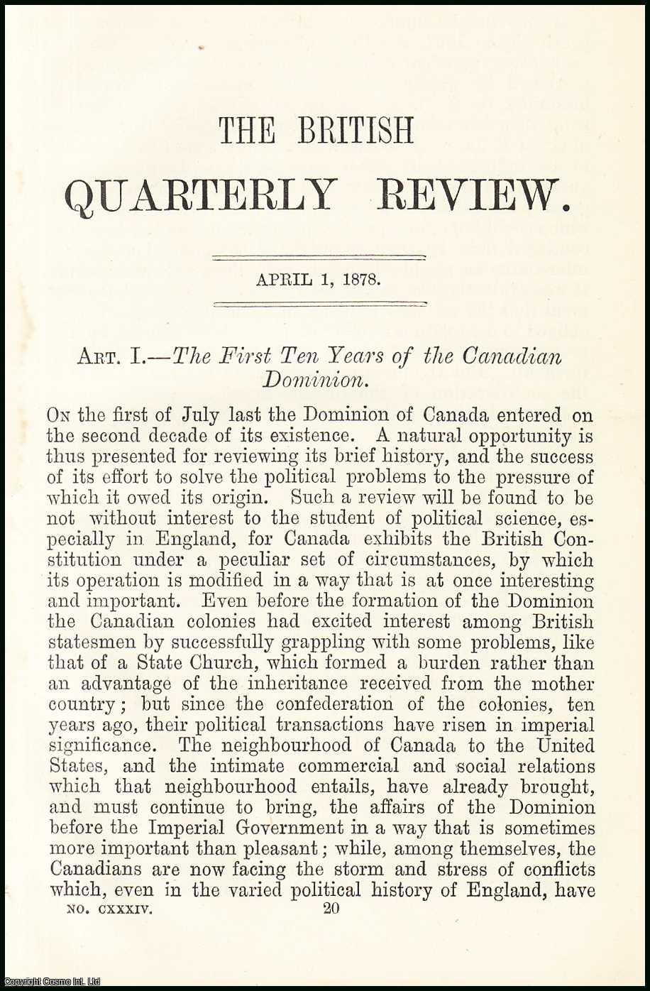 Author Unknown - The First Ten Years of the Canadian Dominion. A rare original article from the British Quarterly Review, 1878.