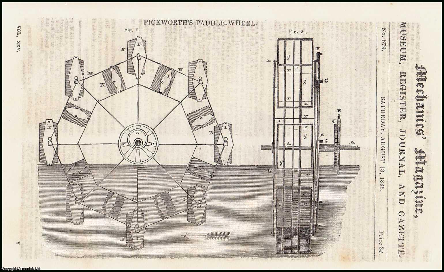 MECHANICS MAGAZINE - Pickworth's Paddle-Wheel; Brighton Railway Bill; Defeat of the Steam-Carriages Bill, etc. Mechanics Magazine, Museum, Register, Journal and Gazette. Issue No. 679. A complete rare weekly issue of the Mechanics' Magazine, 1836.