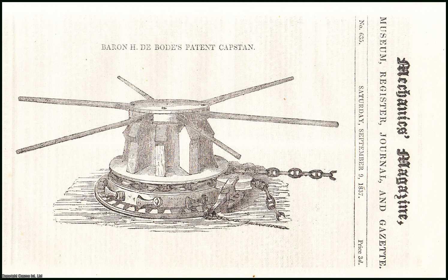 MECHANICS MAGAZINE - Baron H. De Bode's Patent Capstan; Hutchison's, & Bacon & Co.'s Burner; Bennet's Steam Engine; Stephenson on the Brighton Railroad's, etc. Mechanics Magazine, Museum, Register, Journal and Gazette. Issue No. 735. A complete rare weekly issue of the Mechanics' Magazine, 1837.