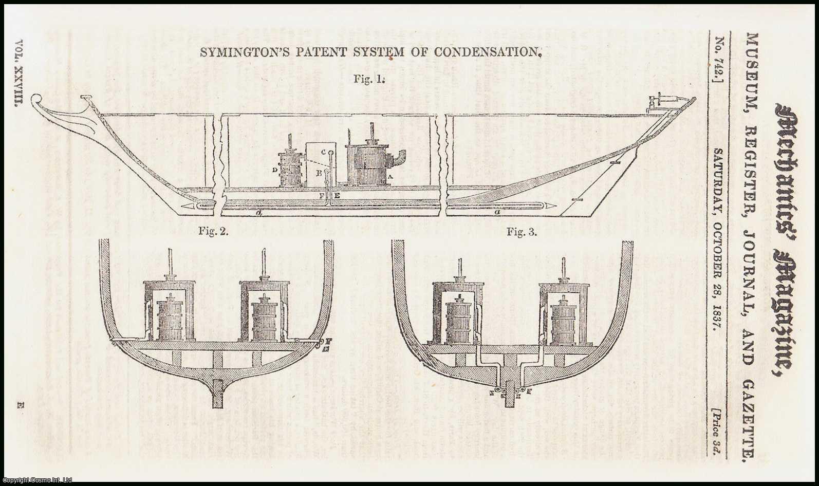 MECHANICS MAGAZINE - Symington's Patent System of Condensation; on the Nature of Electricity; Mr. Watson's Chemical Still, etc. Mechanics Magazine, Museum, Register, Journal and Gazette. Issue No. 742. A complete rare weekly issue of the Mechanics' Magazine, 1837.