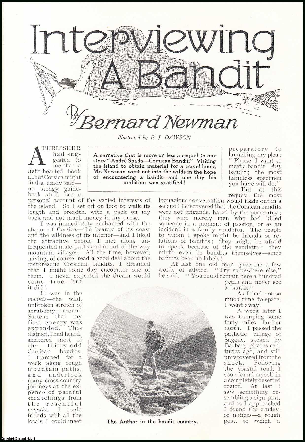 Bernard Newman. Illustrated by B.J. Dawson. - Interviewing a Bandit, Andre Spada-Corsican Bandit. An uncommon original article from the Wide World Magazine, 1932.