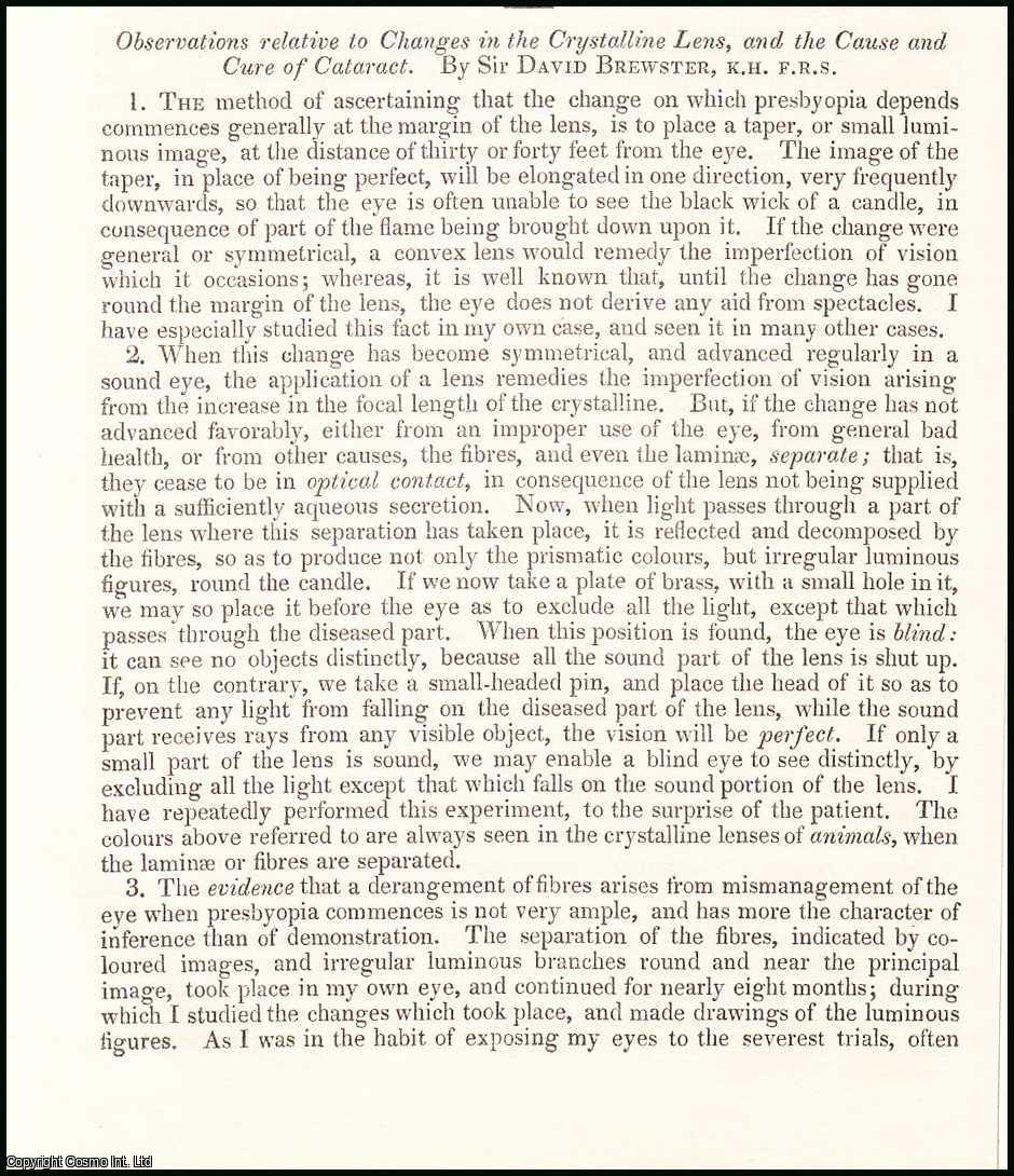 Edited by Sir John Forbes & John Conolly - Observations Relative to Changes in the Crystalline Lens, & the Cause & Cure of Cataract, by Sir David Brewster, K.H. F.R.S. An original essay from the British & Foreign Medical Review, 1838. No author is given for this article.
