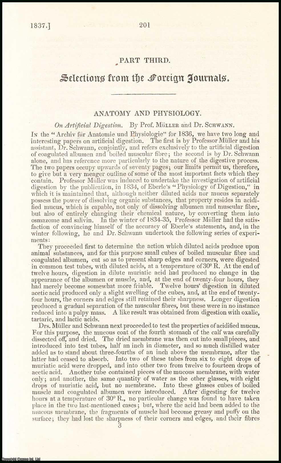 Edited by Sir John Forbes & John Conolly - Artificial Digestion, by Prof. Muller & Dr. Schwann. An original essay from the British & Foreign Medical Review, 1837. No author is given for this article.