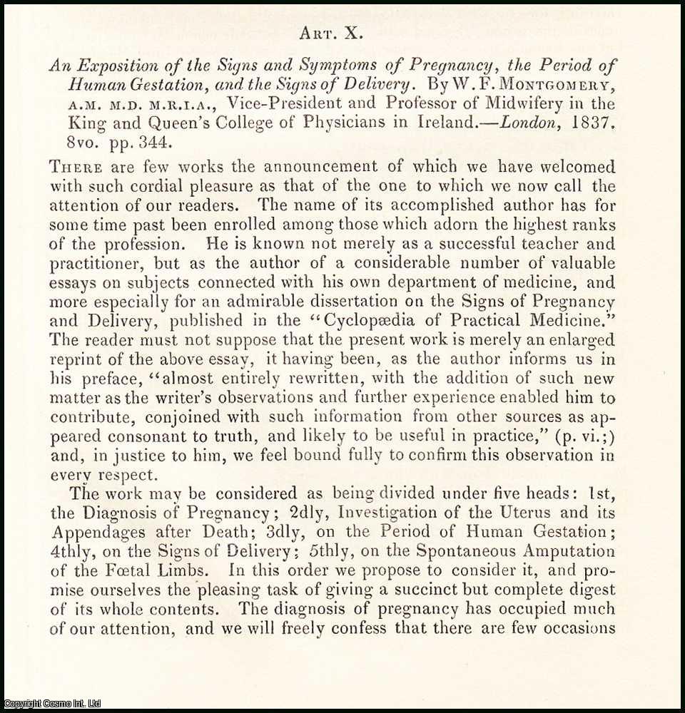Edited by Sir John Forbes & John Conolly - An Exposition of the Signs & Symptoms of Pregnancy, the Period of Human Gestation, & the Signs of Delivery, by W.F. Montgomery. An original essay from the British & Foreign Medical Review, 1837. No author is given for this article.
