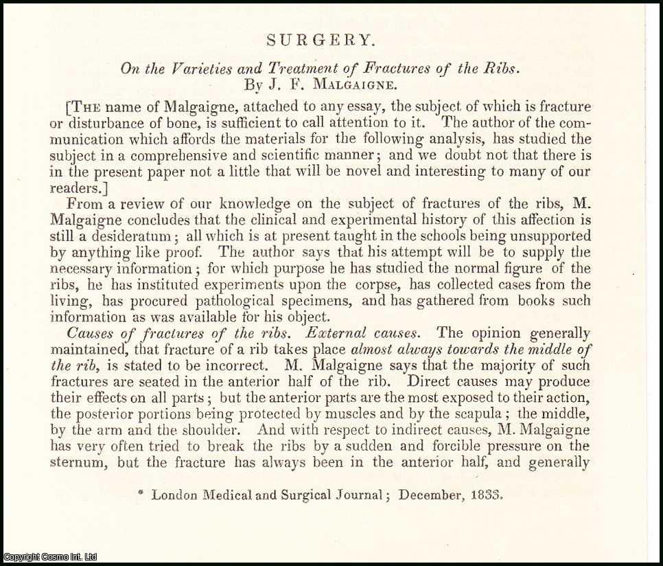 Edited by Sir John Forbes & John Conolly - On the Varieties & Treatment of Fractures of the Ribs, by J.F. Malgaigne. An original essay from the British & Foreign Medical Review, 1839. No author is given for this article.