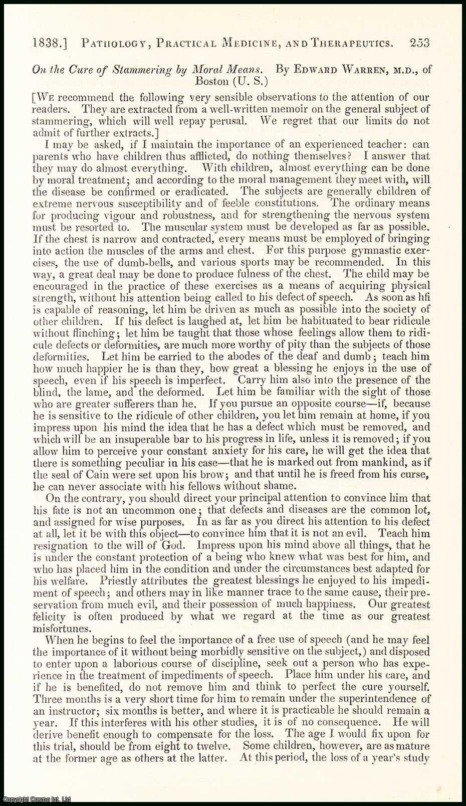 Edited by Sir John Forbes & John Conolly - On the Cure of Stammering by Moral Means, by Edward Warren. An original essay from the British & Foreign Medical Review, 1838. No author is given for this article.