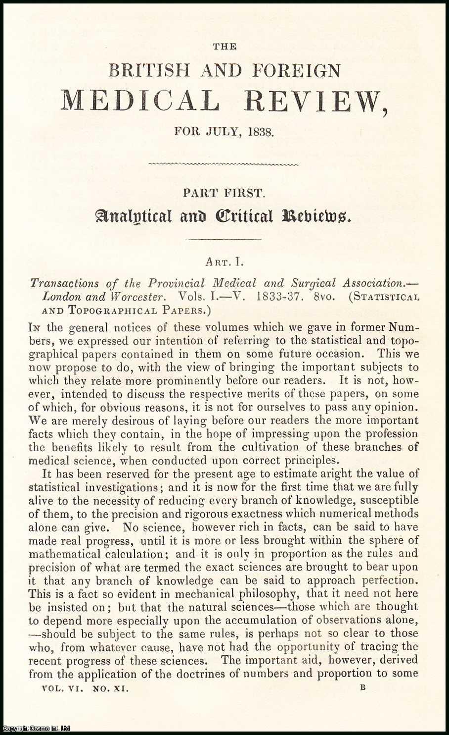 Edited by Sir John Forbes & John Conolly - Transactions of the Provincial Medical & Surgical Association, London & Worcester. An original essay from the British & Foreign Medical Review, 1838. No author is given for this article.